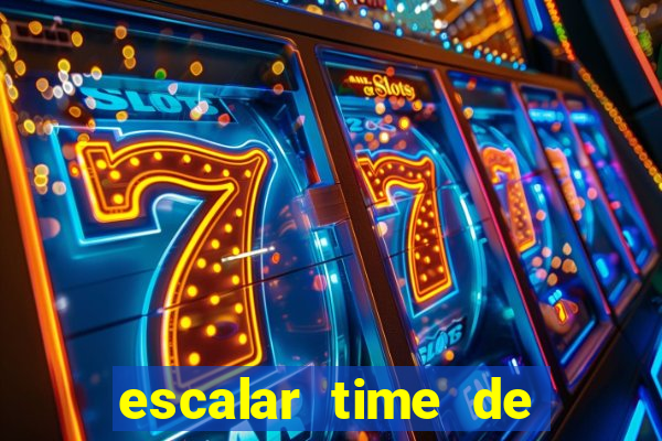 escalar time de futebol online
